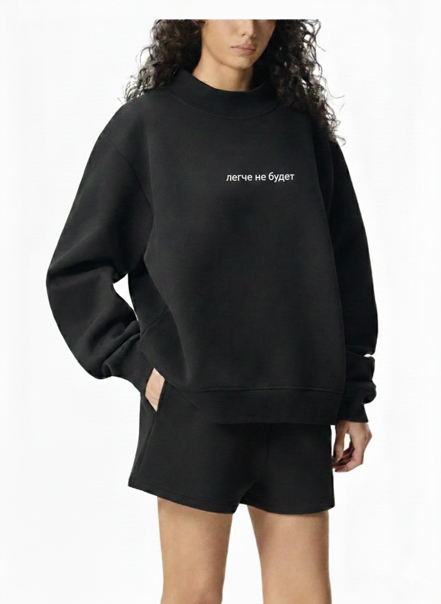 “ЛЕГЧЕ НЕ БУДЕТ” Essential Fleece Mock-Neck Crew Sweatshirt
