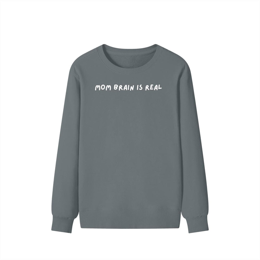 Mom Brain is Real | Unisex Classic Fit Crewneck Pullover | Cozy Cotton Sweater | Funny Mom Sweatshirt | Minimalist Streetwear