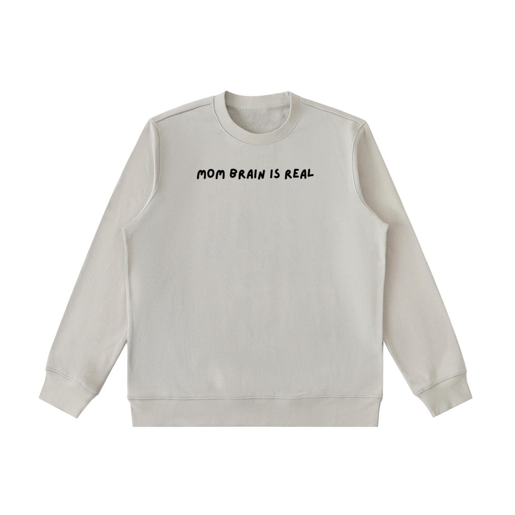 Mom Brain is Real | Essential Heavyweight Crewneck Sweatshirt | Cozy Cotton Pullover | Minimalist Streetwear | Funny Mom Life Sweatshirt