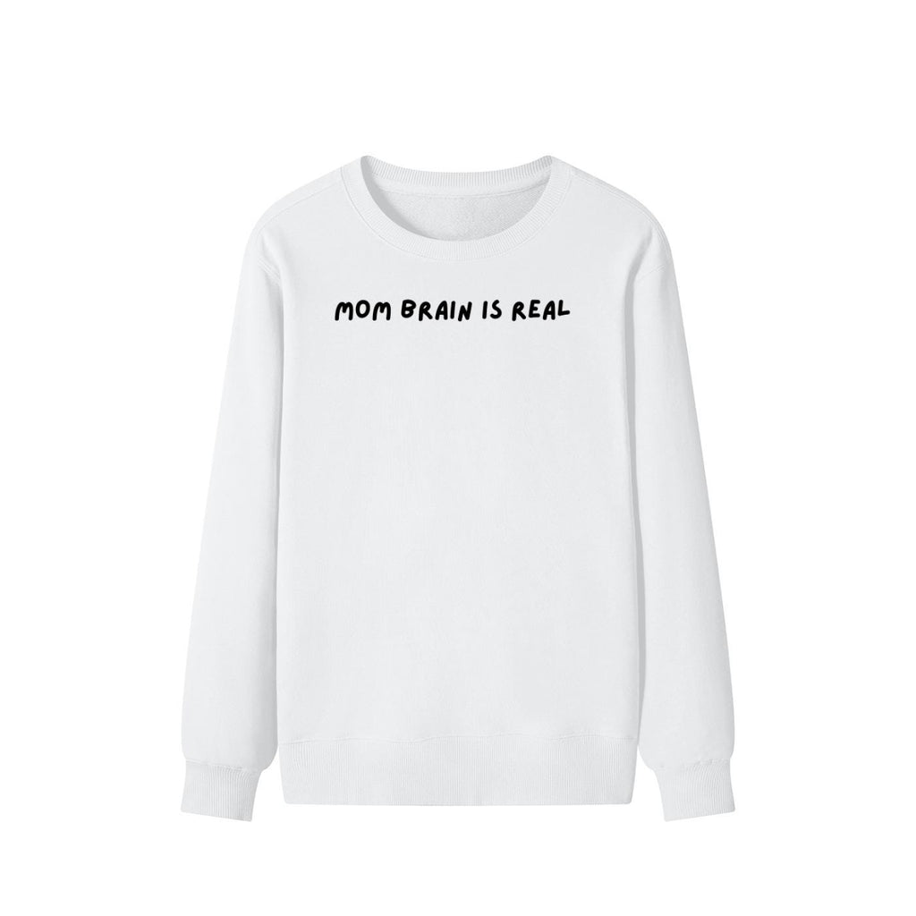 Mom Brain is Real | Unisex Cotton Sweatshirt Classic Fit | Cozy Crewneck Pullover | Minimalist Streetwear | Funny Mom-Life Sweatshirt
