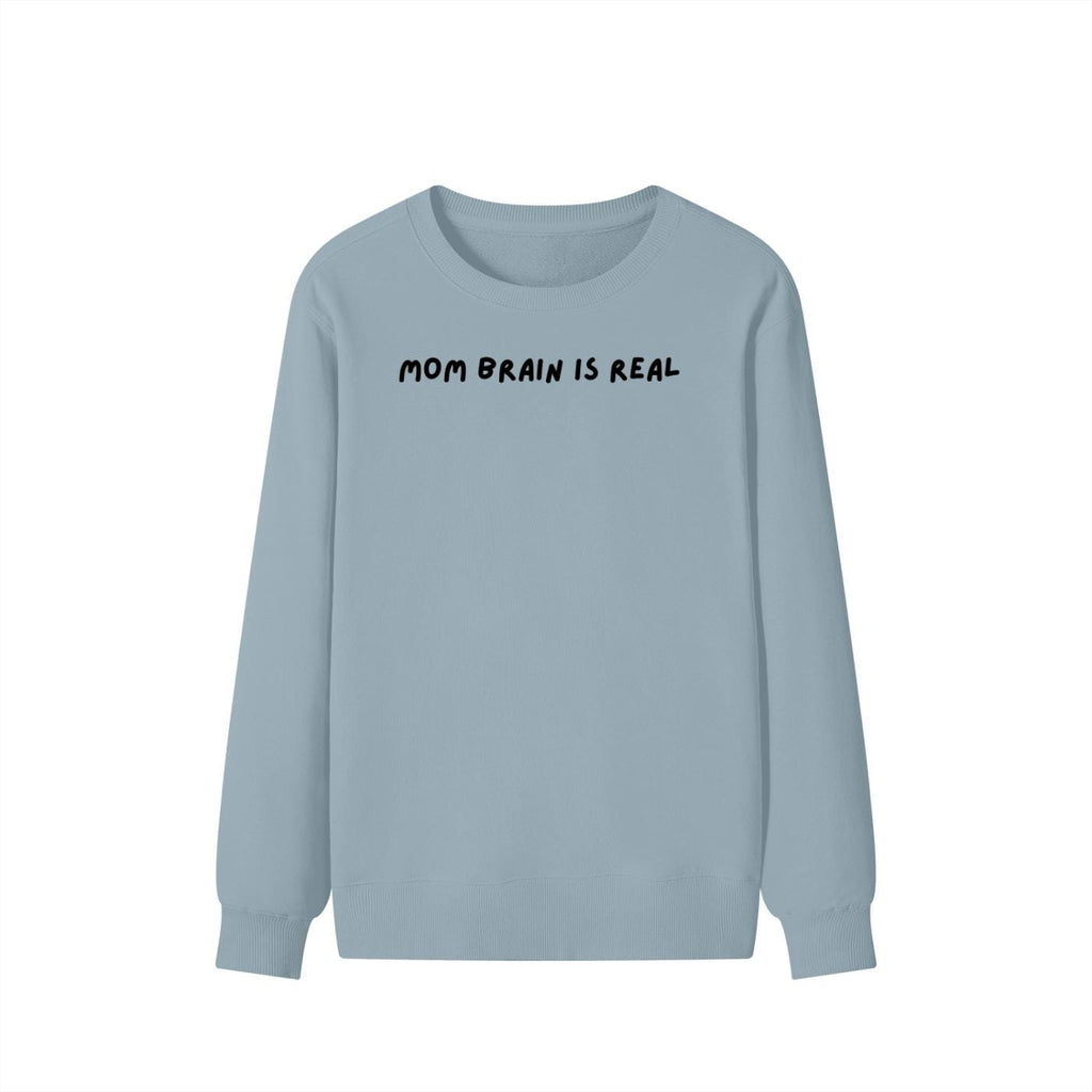 Mom Brain is Real | Unisex Cotton Sweatshirt Classic Fit | Cozy Crewneck Pullover | Minimalist Streetwear | Funny Mom-Life Sweatshirt