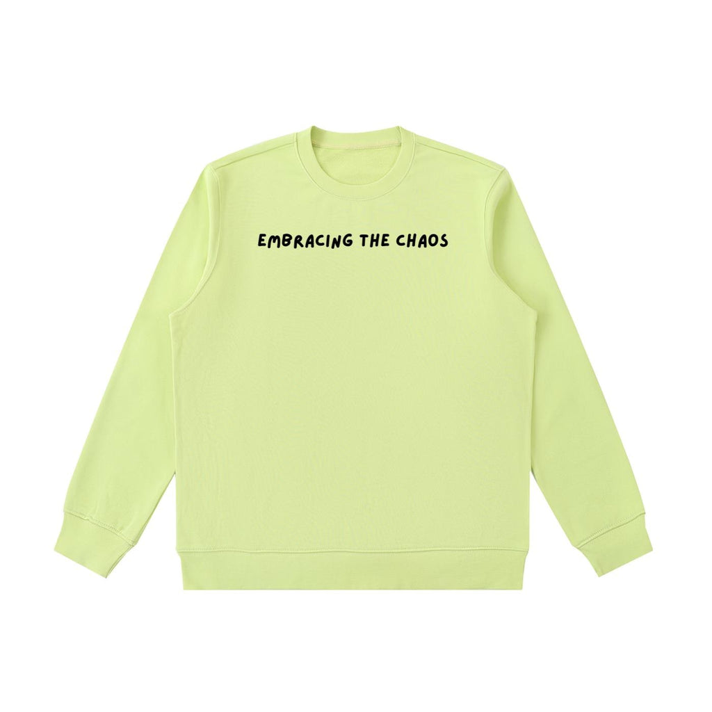 Embracing The Chaos | Essential Heavyweight Crewneck Sweatshirt | Cozy Cotton Pullover | Minimalist Streetwear | Funny Quote Sweatshirt