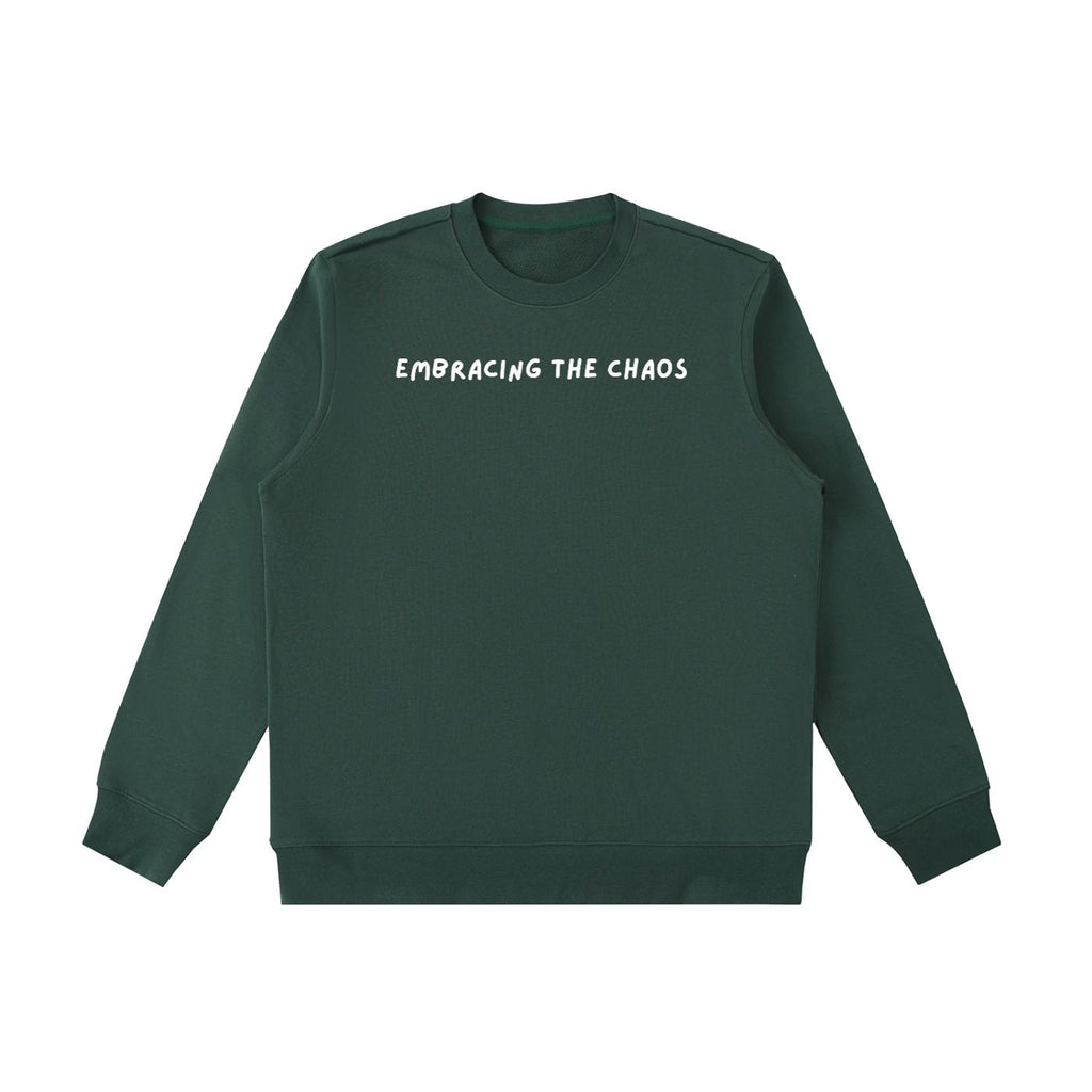 Embracing The Chaos | Essential Heavyweight Crewneck Sweatshirt | Women’s Cozy Cotton Pullover | Minimalist Chaos Quote Streetwear