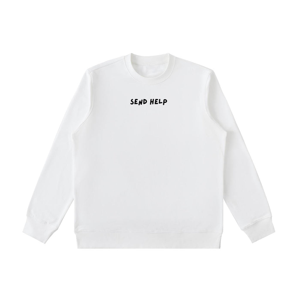 Send Help | Essential Heavyweight Crewneck Sweatshirt | Cozy Cotton Pullover | Minimalist Streetwear | Funny Quote Sweatshirt