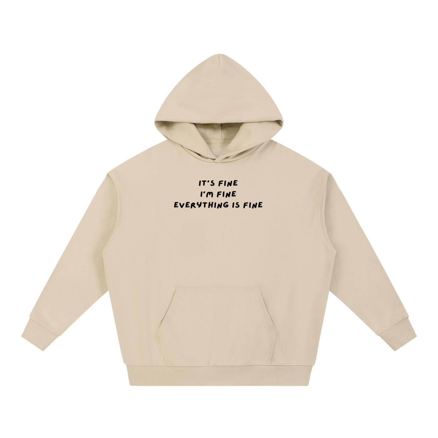 It’s Fine I’m Fine Everything is Fine Hoodie | Heavyweight Cotton Blend Pullover Hoodie | Cozy Casual Streetwear Hoodie for Women