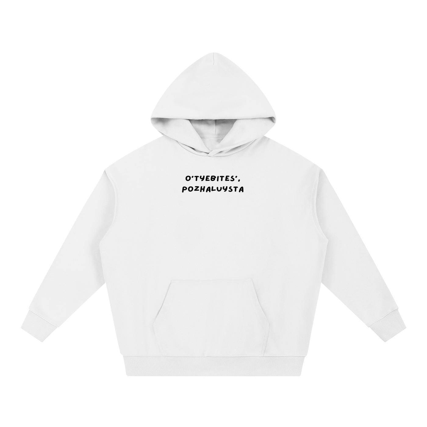O’tyebites’, Pozhaluysta | Heavyweight Pullover Hoodie | Cotton Blend Comfort Hoodie | Minimalist Streetwear Hoodie for Women