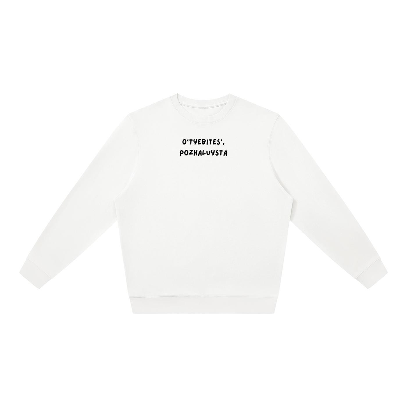 O’TYEBITES’, POZHALUYSTA | Oversized Crewneck Sweatshirt | Loose Fit Pullover Sweater | Minimalist Streetwear | Cozy Women’s Sweatshirt