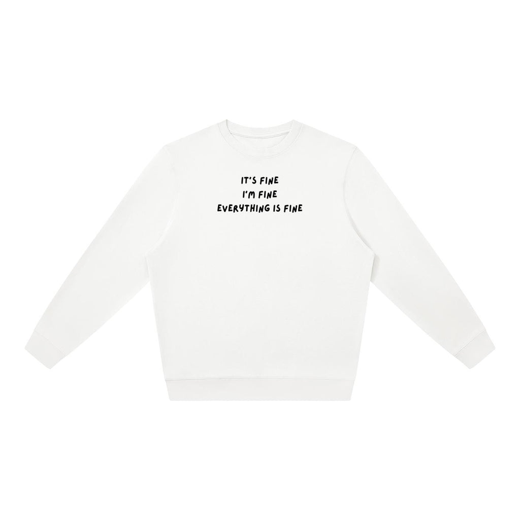 It’s Fine I’m Fine Everything Is Fine | Oversized Crewneck Sweatshirt | Loose Fit Pullover Sweater | Cozy Women’s Sweatshirt