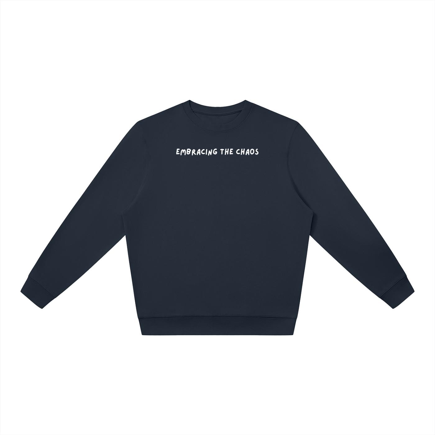 Embracing The Chaos | Oversized Crewneck Sweatshirt | Loose-Fit Pullover Sweater | Minimalist Streetwear | Cozy Casual Women’s Sweatshirt