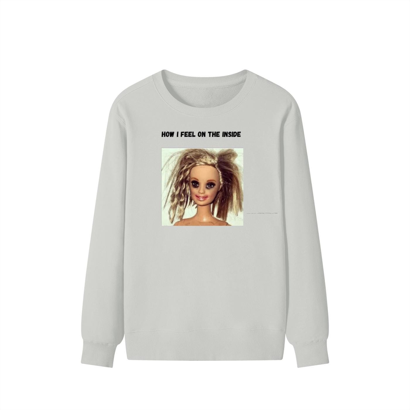 How I Feel On The Inside | Funny Quote Crewneck Pullover | Cozy Cotton Blend Sweater | Relatable Mood Shirt | Casual Streetwear