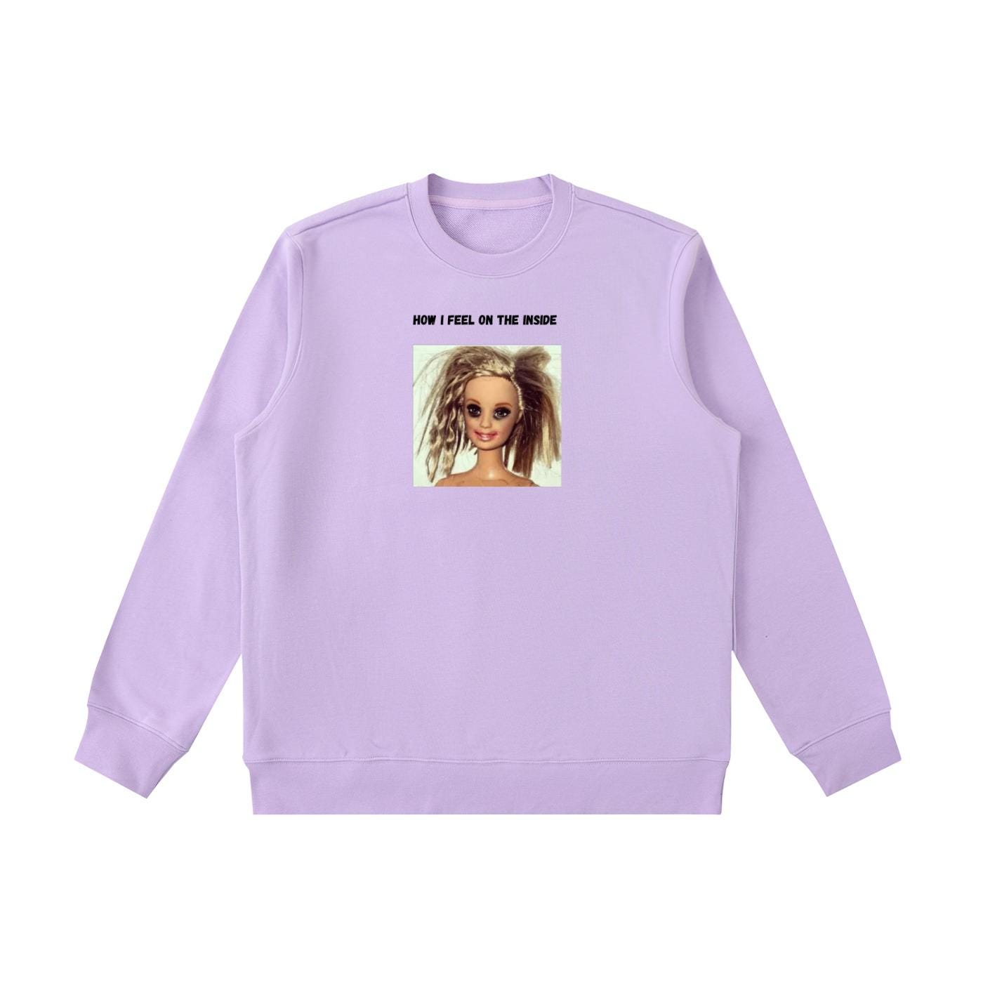 How I Feel On The Inside | Funny Quote Crewneck Pullover | Oversized Cotton Blend Sweater | Cozy Casual Sweatshirt | Relatable Mood Shirt