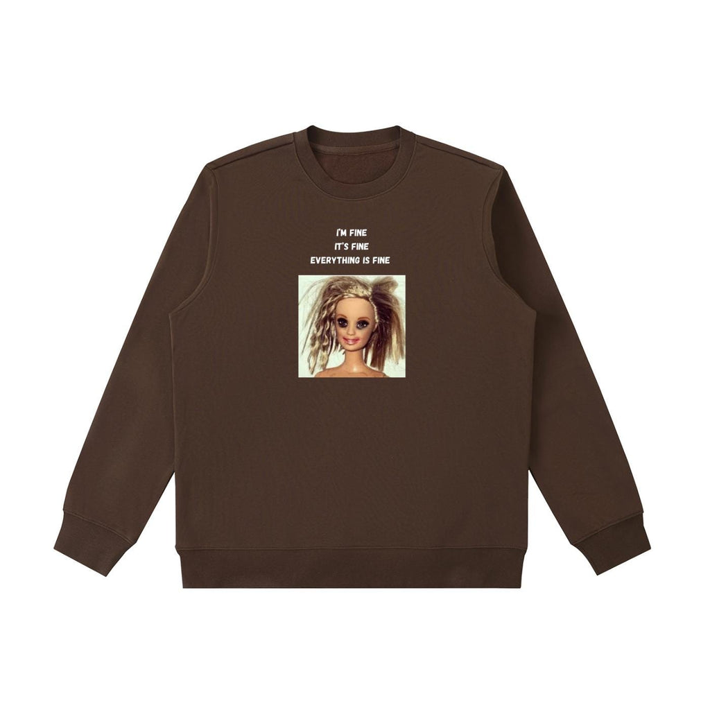 I’m Fine It’s Fine Everything Is Fine Sweatshirt | Funny Anxiety Meme Crewneck | Oversized Cozy Pullover | Minimalist Chaos Quote Sweatshirt