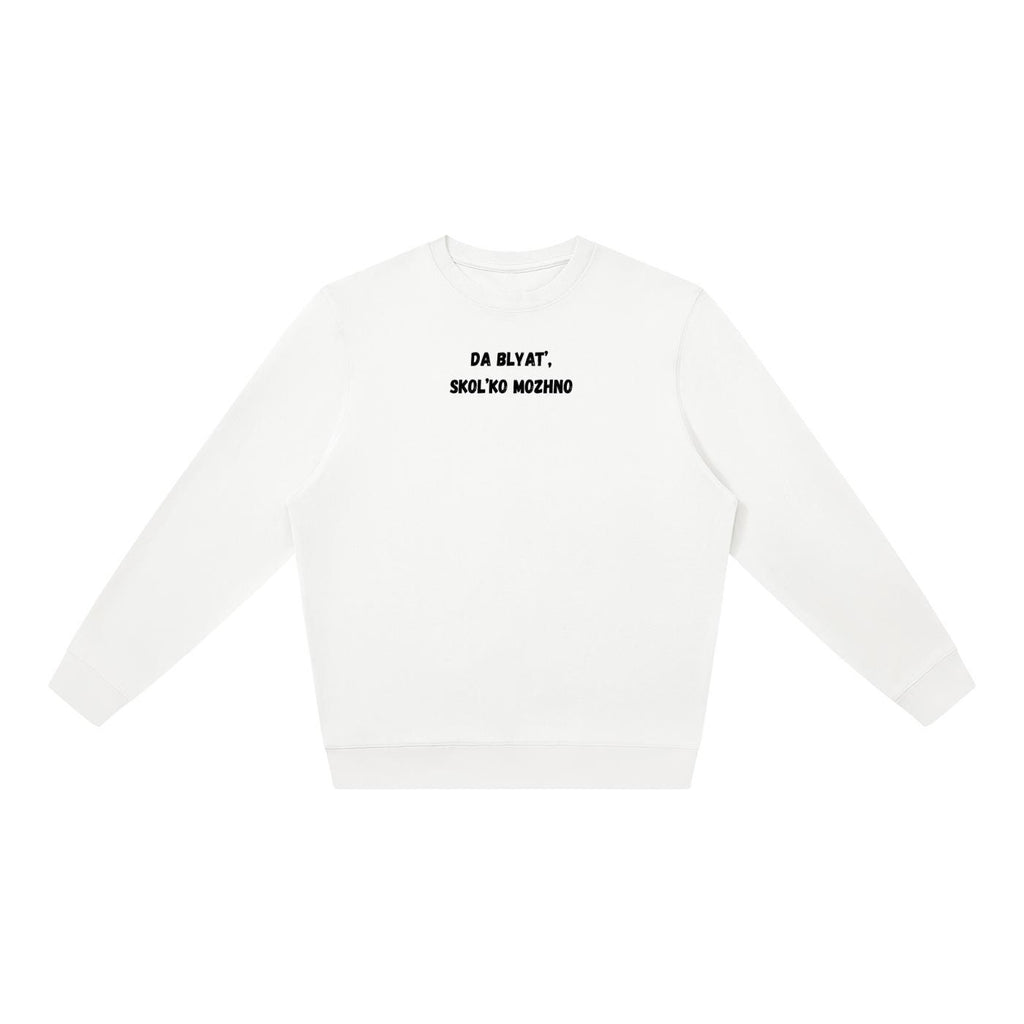 Da Blyat’, Skol’ko Mozhno | Oversized Crewneck Pullover | Funny Russian Meme Sweatshirt | Cozy Women’s Casual Wear | Streetwear Top