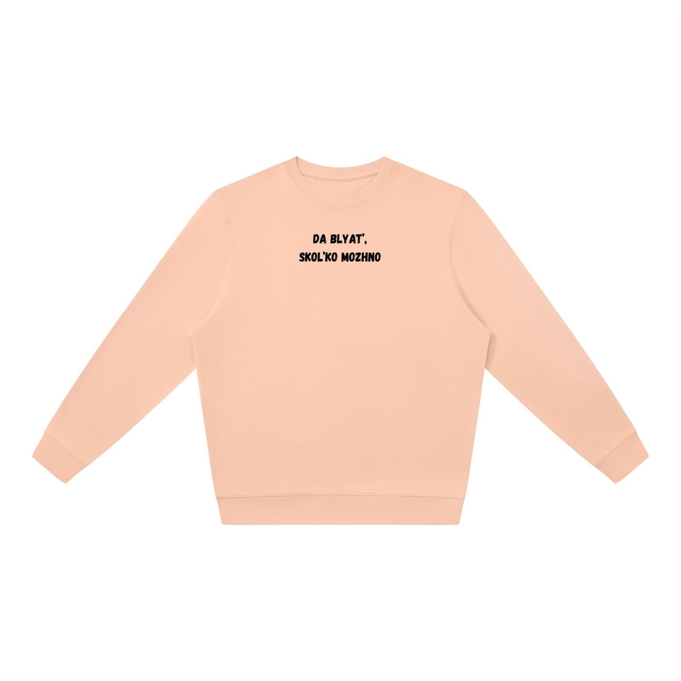 Da Blyat’, Skol’ko Mozhno | Oversized Crewneck Pullover | Funny Russian Meme Sweatshirt | Cozy Women’s Casual Wear | Streetwear Top