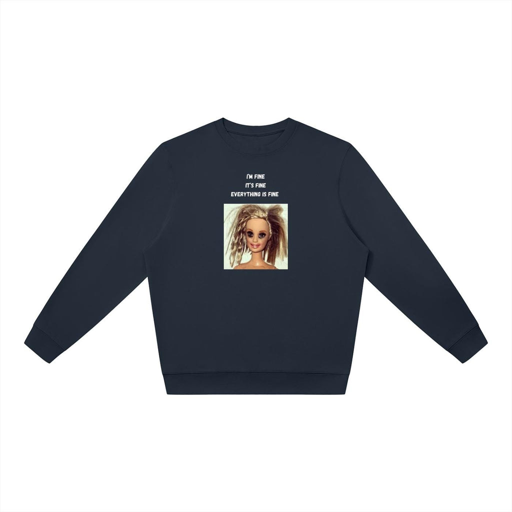 I’m Fine It’s Fine Everything Is Fine | Oversized Crewneck Sweatshirt | Loose Fit Pullover Sweater | Funny Sarcastic Quote Sweatshirt