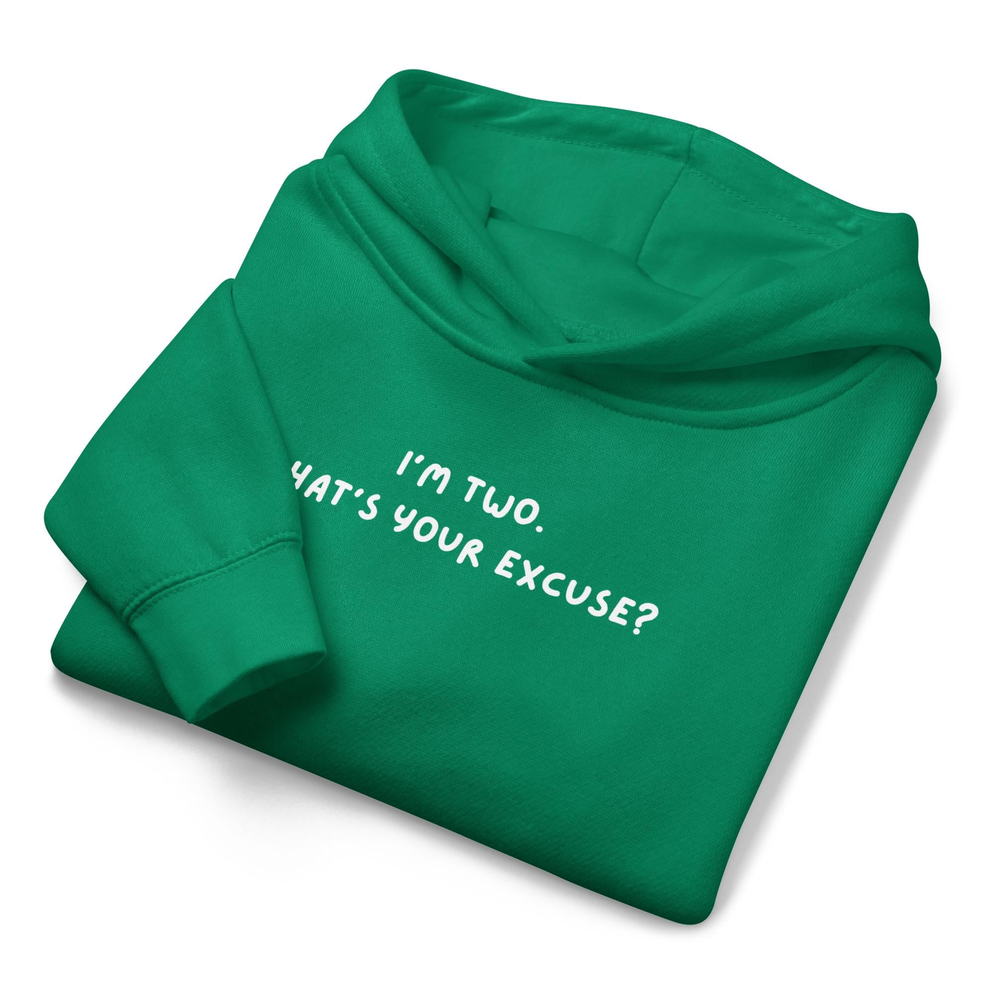 I’m Two. What’s Your Excuse? | Funny Fleece Sweatshirt Kids Pullover | Soft Cozy Warm Hoodie for Boys & Girls | Funny Everyday Kids Outfit