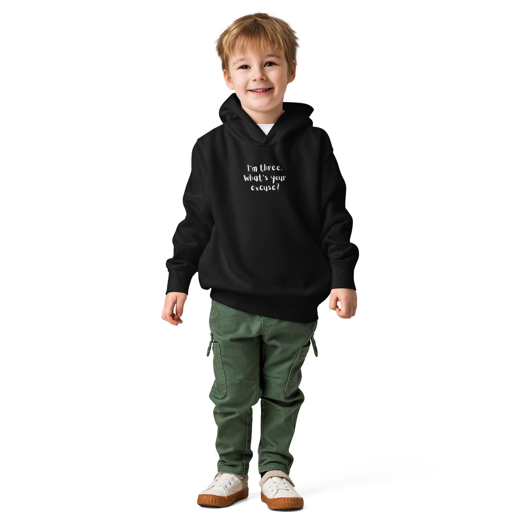 I’m Three What’s Your Excuse Kids Hoodie | Funny Toddler Fleece Hoodie | Cute Kids Pullover Sweatshirt | Warm Cozy Hoodie for Boys Girls