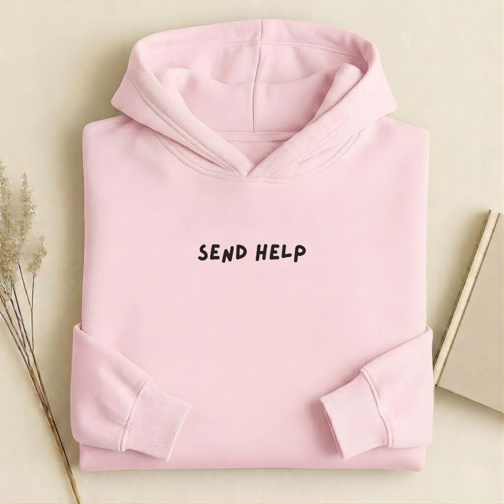 Send Help | Heavyweight Hoodie | Cotton Blend Pullover Hoodie | Trendy Streetwear Hoodie for Women | Funny Mother Hoodie | Gift for Her