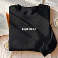 Send Help | Essential Heavyweight Crewneck Pullover | Cozy Cotton Sweater | Funny Meme Sweatshirt | Minimalist Streetwear