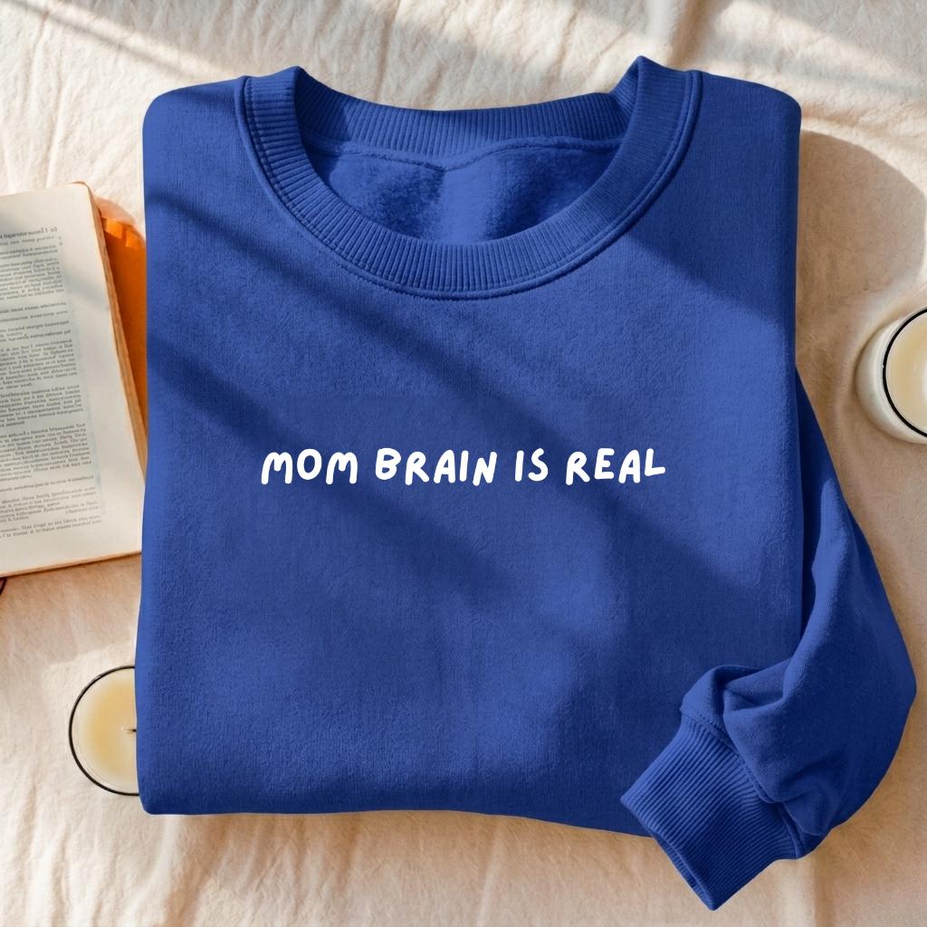 Mom Brain is Real | Heavyweight Crewneck Pullover | Cozy Cotton Sweater | Funny Mom Hoodie | Minimalist Streetwear