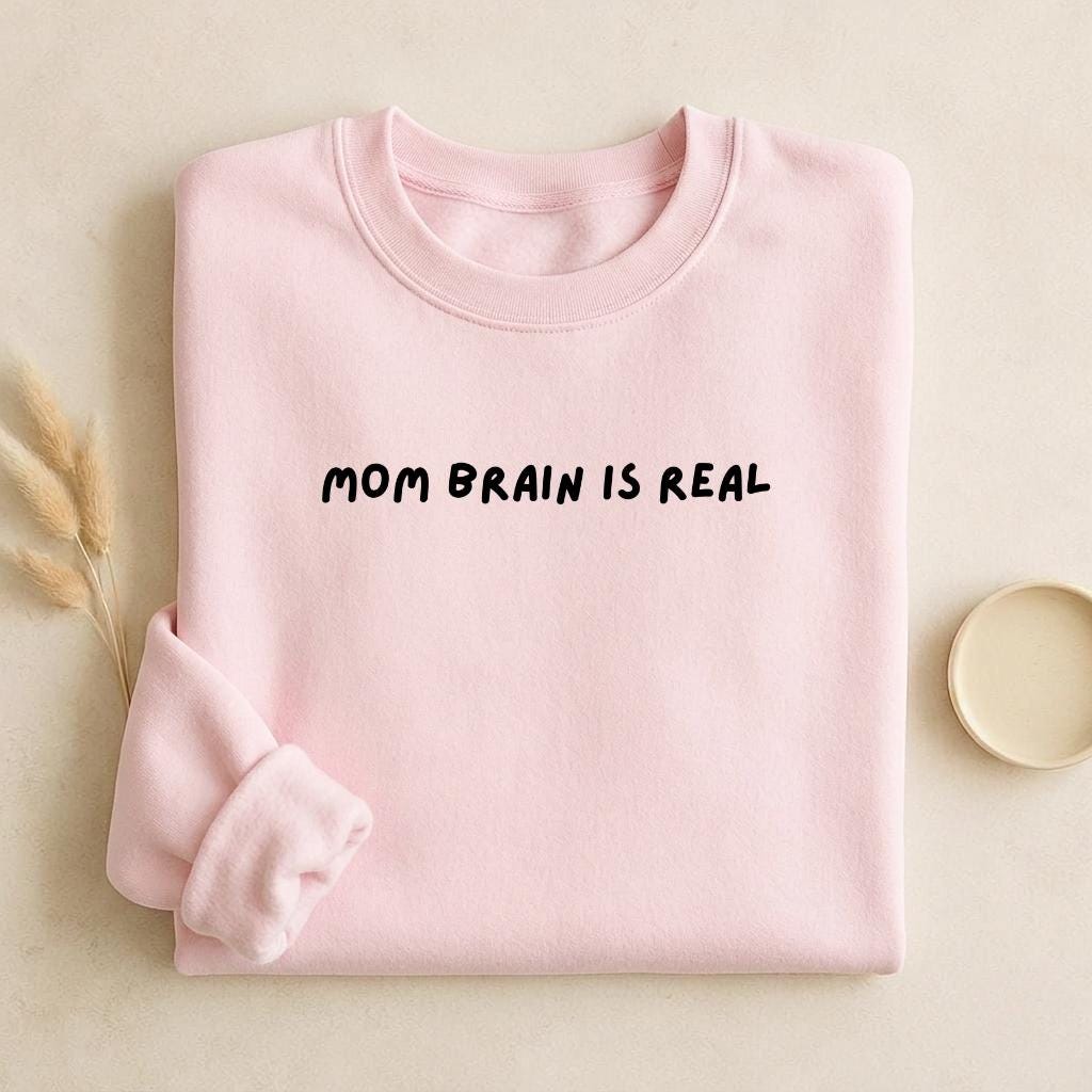 Mom Brain is Real | Unisex Cotton Sweatshirt Classic Fit | Cozy Crewneck Pullover | Minimalist Streetwear | Funny Mom-Life Sweatshirt