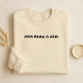 Mom Brain is Real | Unisex Cotton Sweatshirt Classic Fit | Cozy Crewneck Pullover | Minimalist Streetwear | Funny Mom-Life Sweatshirt