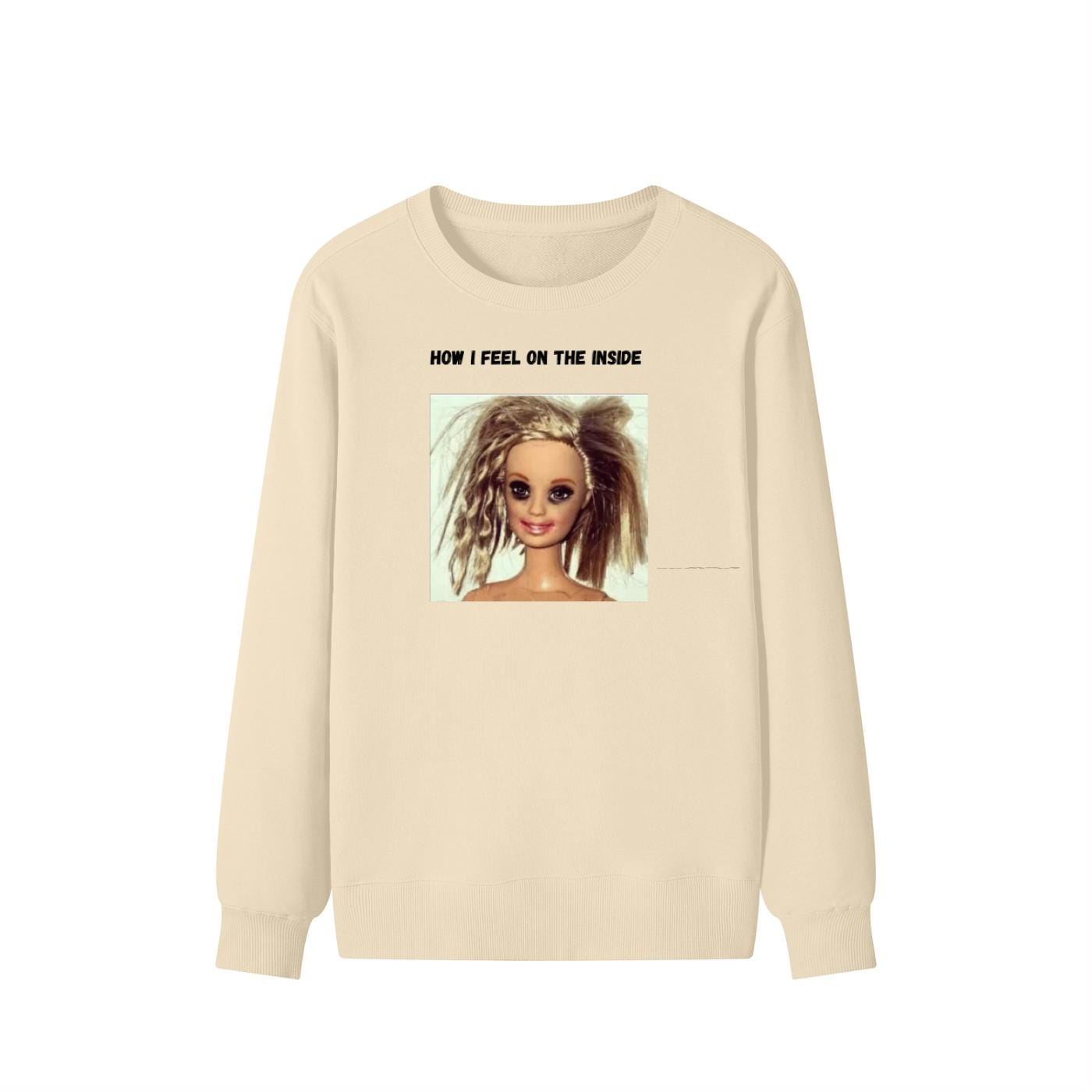 How I Feel On The Inside | Funny Quote Crewneck Pullover | Cozy Cotton Blend Sweater | Relatable Mood Shirt | Casual Streetwear
