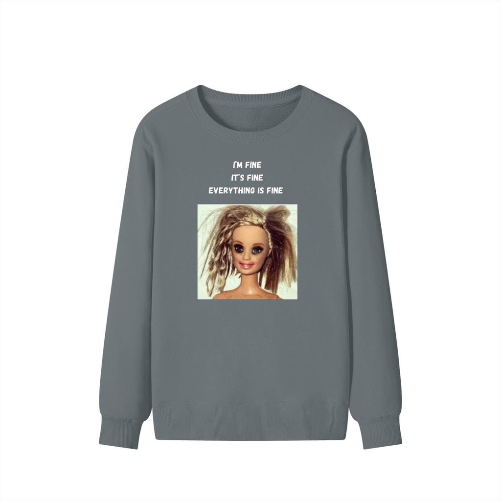 I’m Fine It’s Fine Everything Is Fine | Oversized Cozy Crewneck Pullover | Funny Mom Life Quote Sweater | Minimalist Cotton Blend Sweatshirt