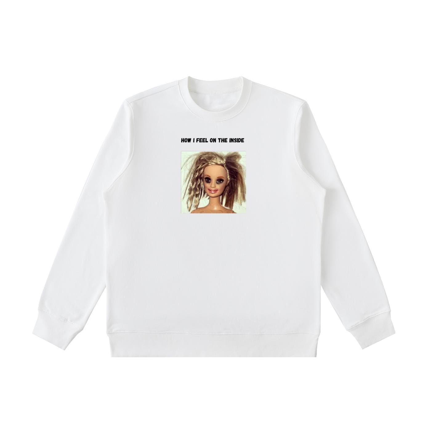 How I Feel On The Inside | Funny Quote Crewneck Pullover | Oversized Cotton Blend Sweater | Cozy Casual Sweatshirt | Relatable Mood Shirt
