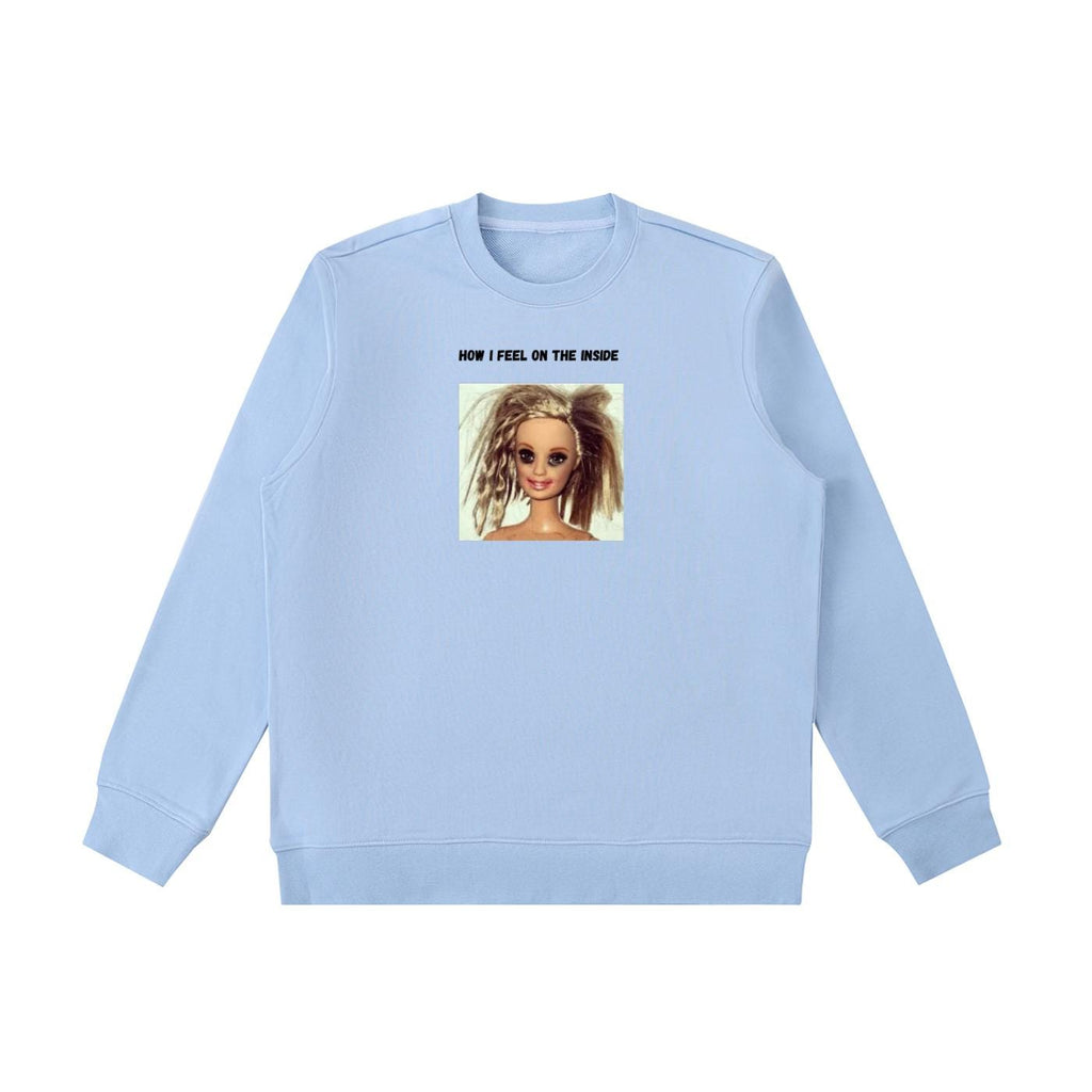 How I Feel On The Inside | Funny Quote Crewneck Pullover | Oversized Cotton Blend Sweater | Cozy Casual Sweatshirt | Relatable Mood Shirt