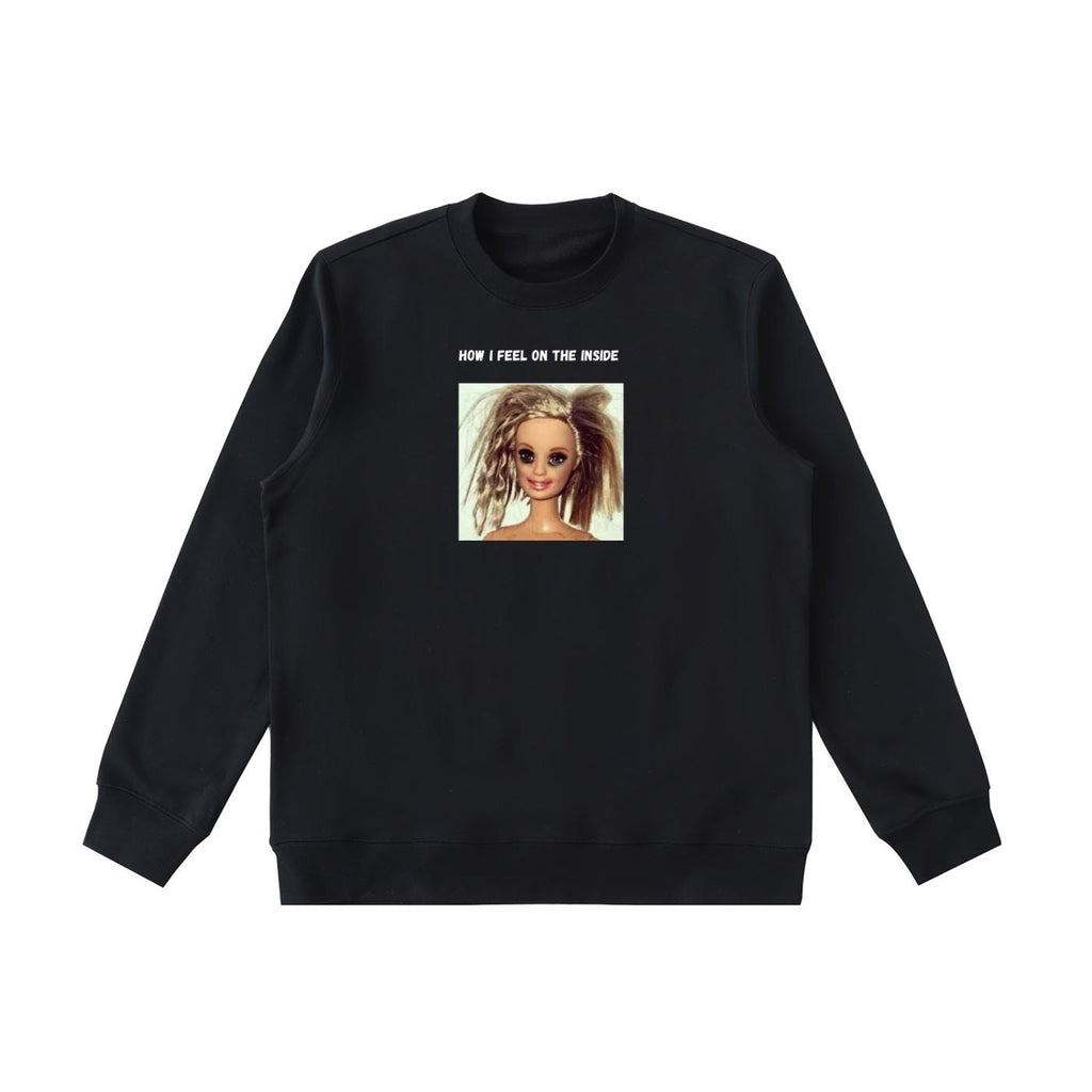 How I Feel On The Inside | Oversized Cozy Crewneck Pullover | Funny Emotional Quote Shirt | Minimalist Cotton Blend Sweater