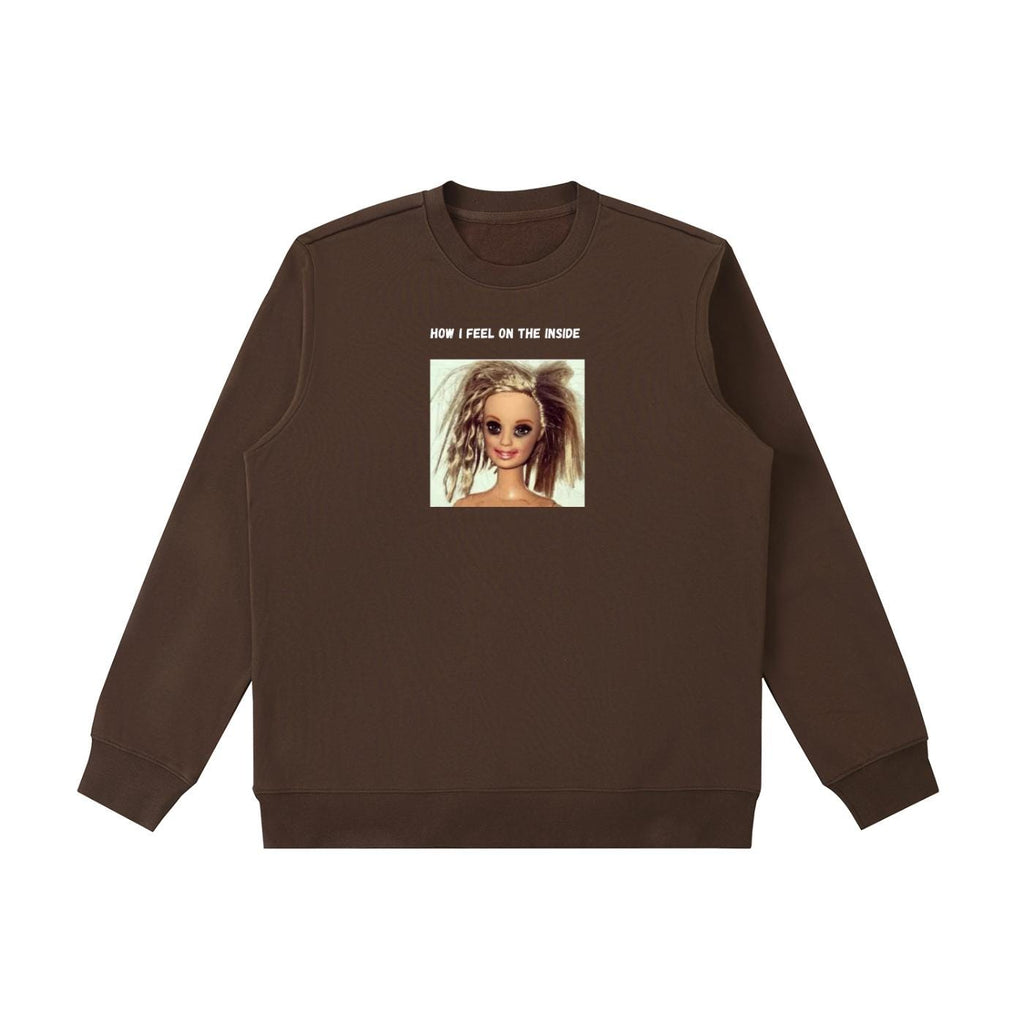 How I Feel On The Inside | Oversized Cozy Crewneck Pullover | Funny Emotional Quote Shirt | Minimalist Cotton Blend Sweater