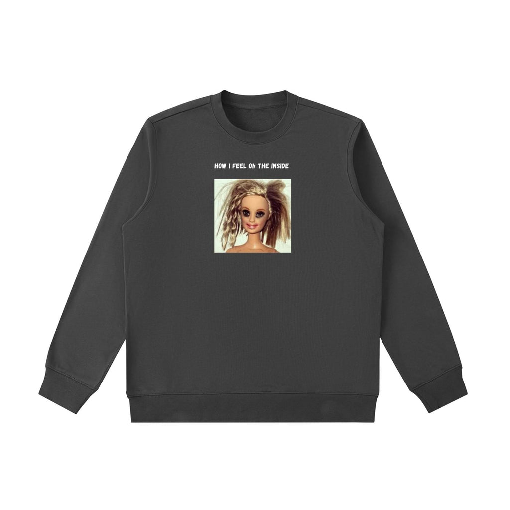 How I Feel On The Inside | Oversized Cozy Crewneck Pullover | Funny Emotional Quote Shirt | Minimalist Cotton Blend Sweater