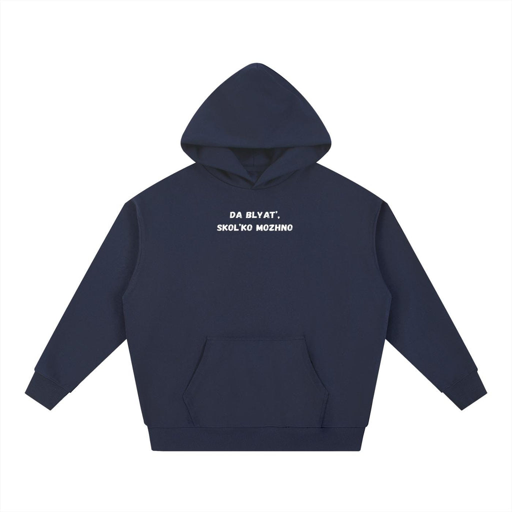Da Blyat’, Skol’ko Mozhno | Heavyweight Hoodie | Cotton Blend Pullover Hoodie | Funny Russian Quote Hoodie | Casual Streetwear for Women