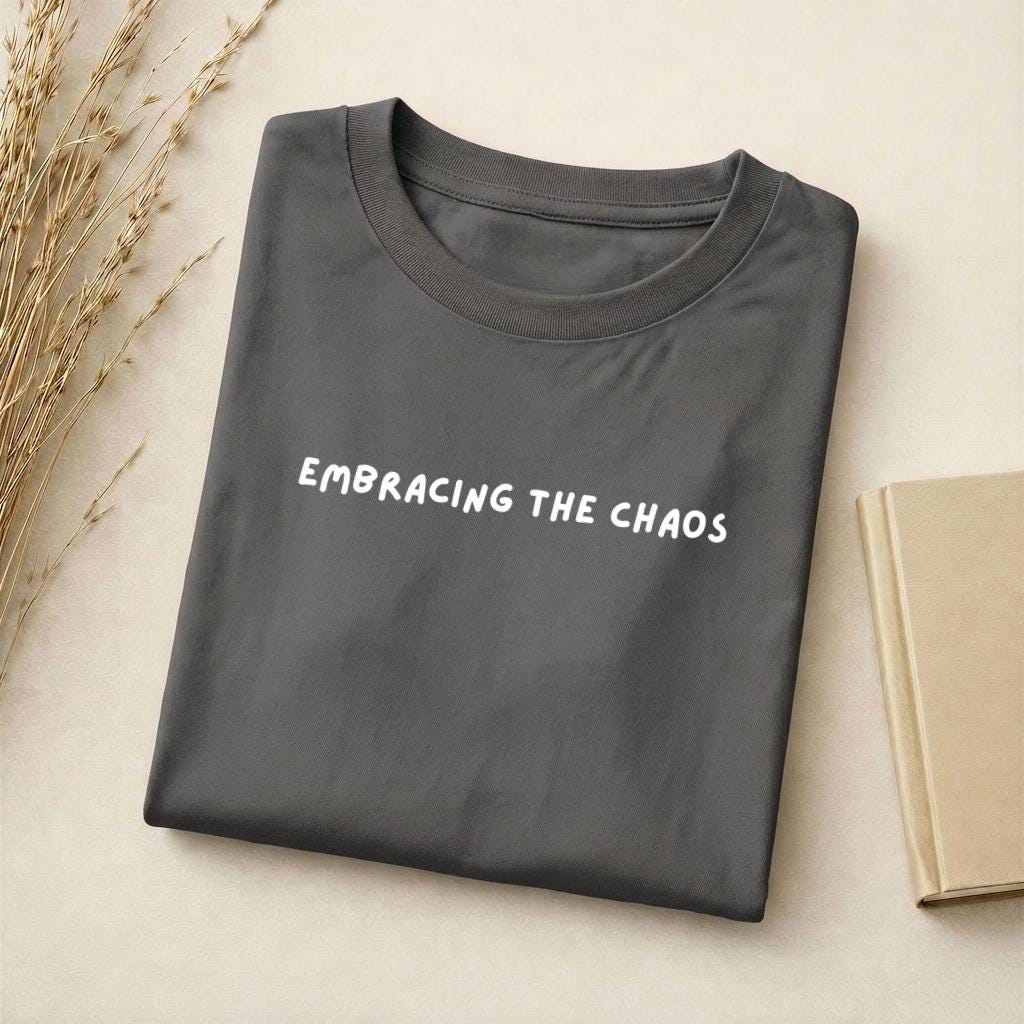 Embracing The Chaos | Funny Mom Shirt | Slim Fit Cotton Blend T-Shirt | Chaos Parenting Humor Top | Mom Gift Idea