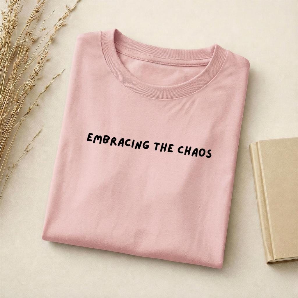 Embracing The Chaos | Mom Life Funny Tee | Slim Fit Cotton T-Shirt | Chaos Mom Quote Top | Gift for Moms