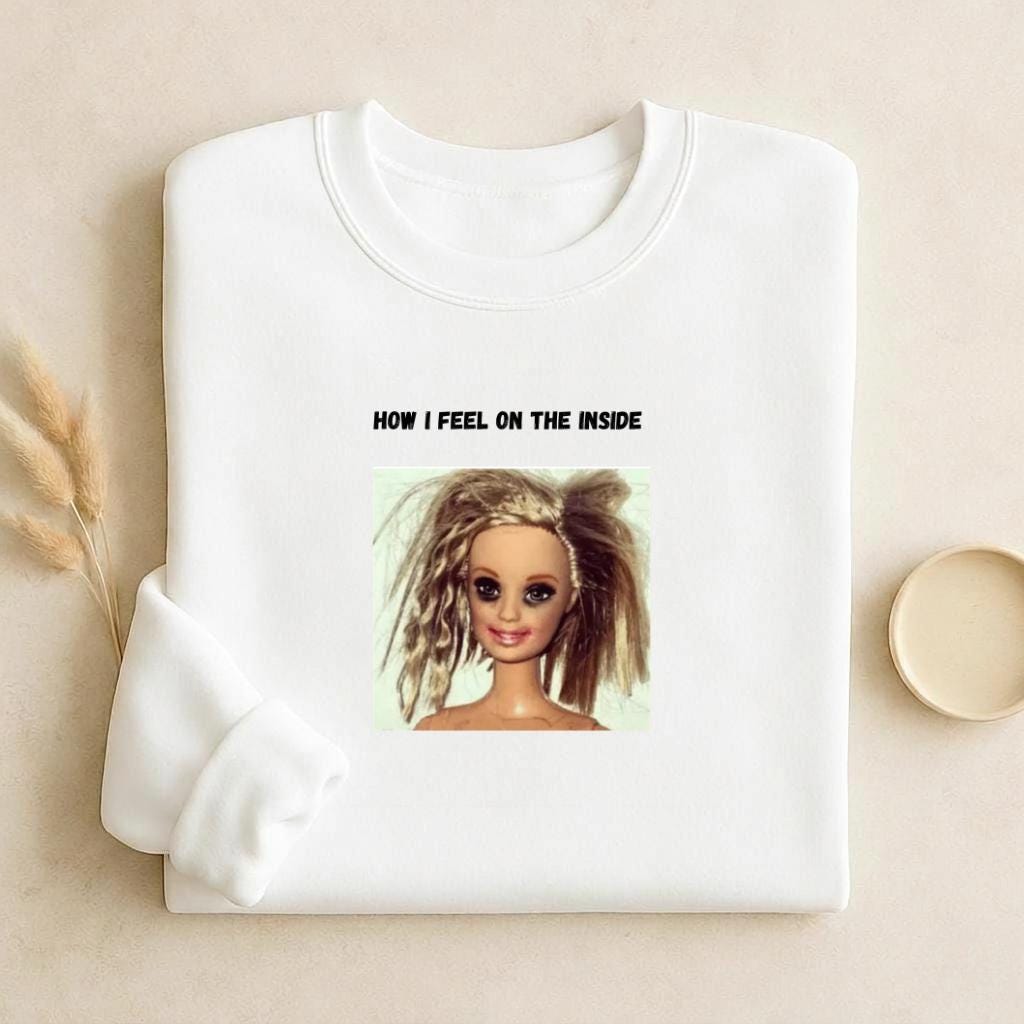 How I Feel On The Inside | Funny Quote Crewneck Pullover | Cozy Cotton Blend Sweater | Relatable Mood Shirt | Casual Streetwear