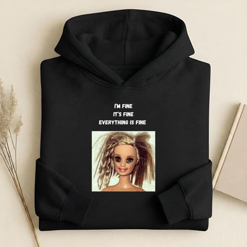 I’m Fine It’s Fine Everything Is Fine | Heavyweight Cotton Blend Hoodie | Minimalist Pullover | Funny Mom Life Hoodie | Casual Streetwear