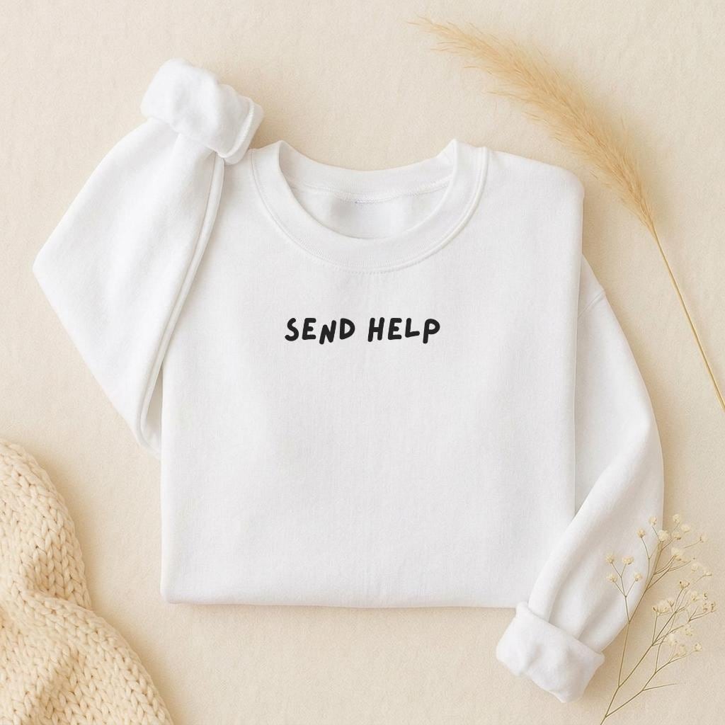 Send Help | Oversized Crewneck Sweatshirt | Loose Fit Pullover Sweater | Minimalist Streetwear | Funny Quote Cozy Women’s Sweatshirt