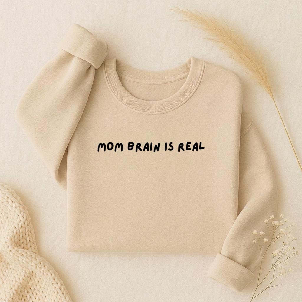 Mom Brain is Real | Oversized Crewneck Sweatshirt | Loose Fit Pullover Sweater | Minimalist Streetwear | Cozy Mom Life Sweatshirt