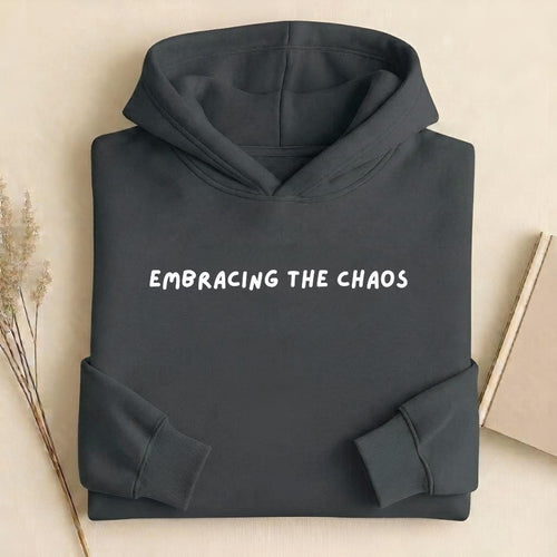 Embracing the Chaos Hoodie for Women | Heavyweight Cotton Blend Pullover Sweatshirt | Cozy Streetwear | Casual Everyday Mom Life Hoodie
