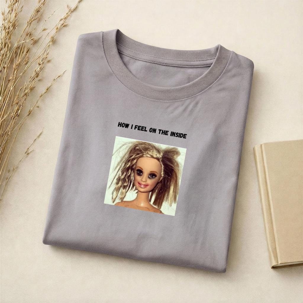 How I Feel On The Inside | Slim Fit Cotton Graphic Tee | Funny Emotional Quote Shirt | Minimalist Mood Tee | Everyday Casual Wear