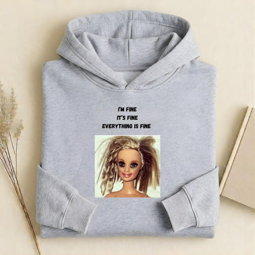 I’m Fine It’s Fine Everything Is Fine | Heavyweight Hoodie | Cotton Blend Pullover Hoodie | Funny Mom Hoodie | Casual Streetwear for Women