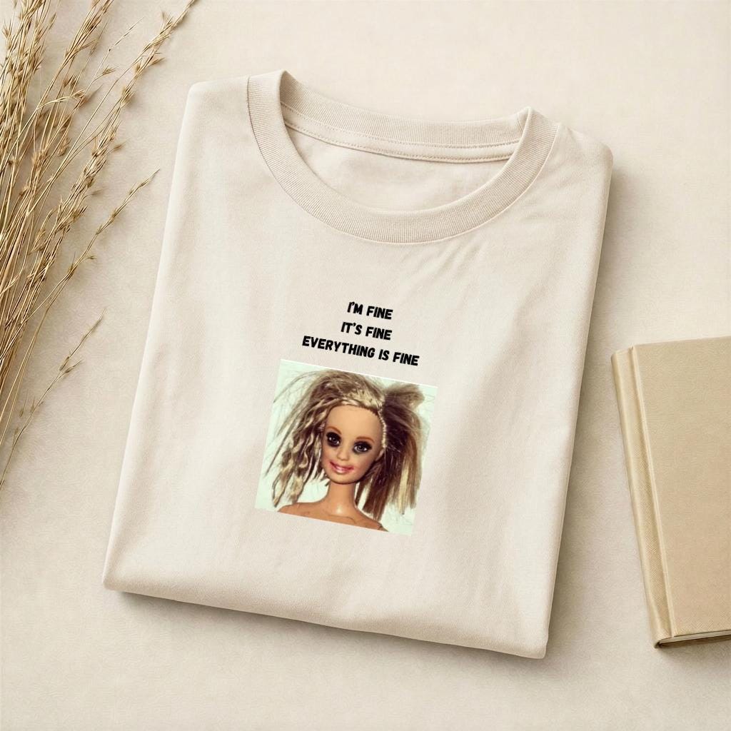 I’m Fine It’s Fine Everything Is Fine | Slim Fit Cotton Graphic Tee | Funny Relatable Meme Shirt | Minimalist Quote Top | Casual Streetwear