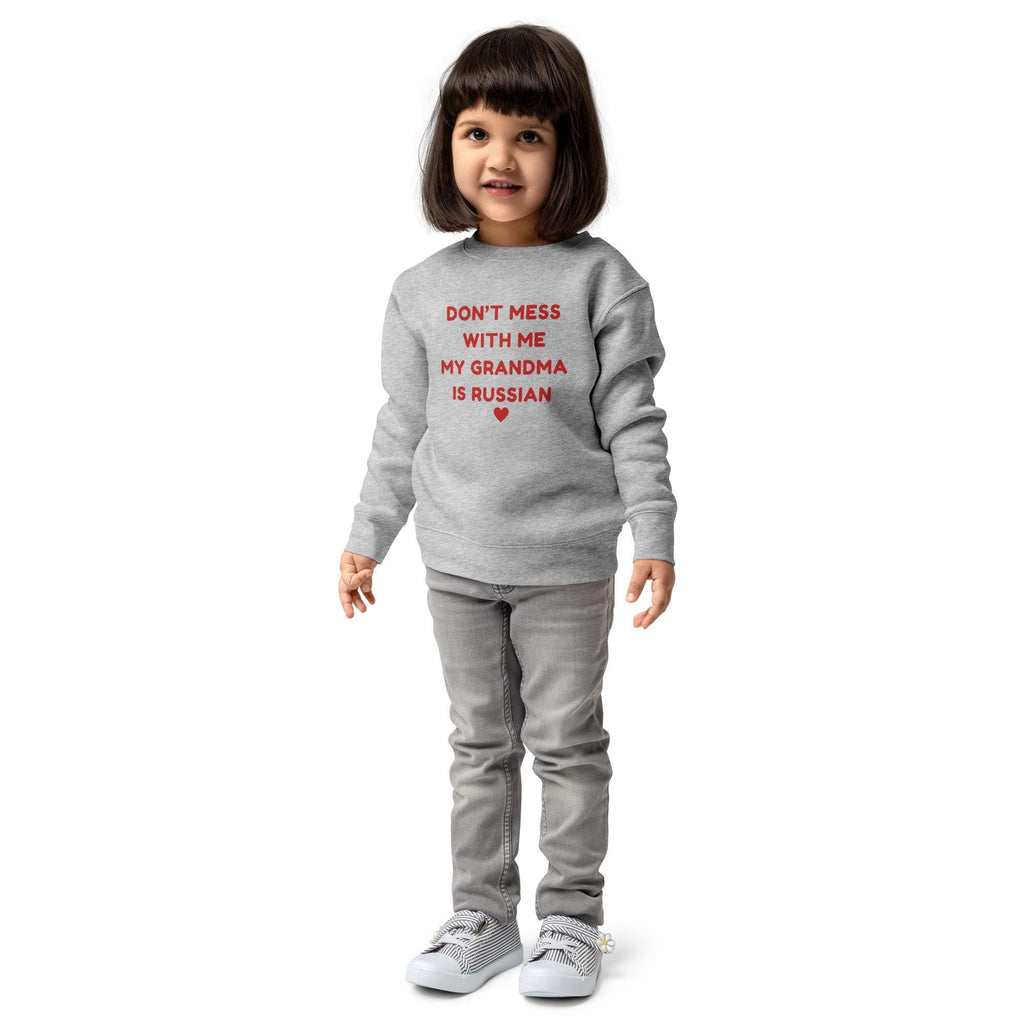 Don’t Mess With Me, My Grandma Is Russian | Funny Russian Kids’ Sweatshirt | Granddaughter Gift | Russian Family Outfit | Cozy Kids Pullover