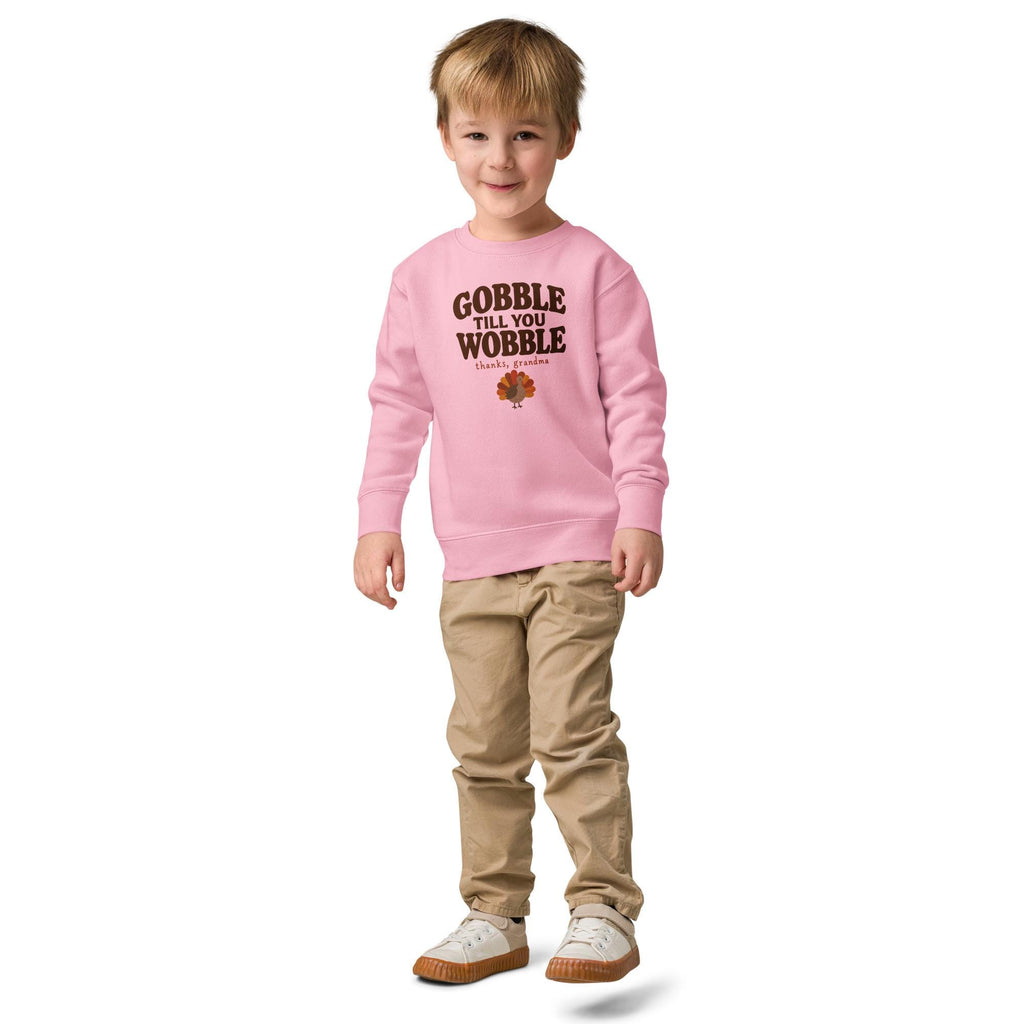 Gobble Till You Wobble Sweatshirt, Funny Thanksgiving Kids Crewneck, Thanks Grandma Turkey Sweatshirt, Toddler Fall Pullover