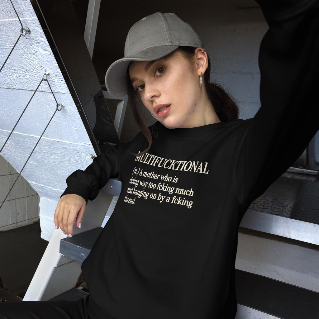 Multifucktional Sweatshirt, Funny Mom Sweatshirt, Burnout Mom Gift, Sarcastic Mother Shirt, Unisex Crewneck, Mother's Day Gift